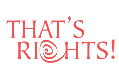 RIGHTS 20|20 That's Rights!